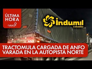 Trancón en entrada a Bogotá por tractomula, cargada de Anfo, varada en la Autopista Norte