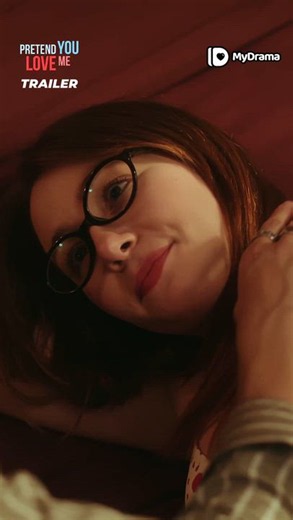 Pretend You Love Me - Trailer - Pretend You Love Me