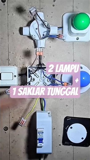 1 Saklar Tunggal + 2 Lampu