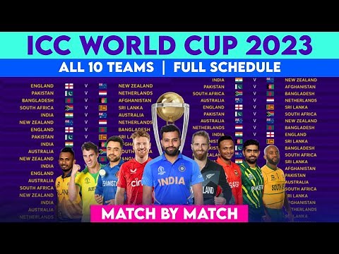 ICC 2023 World Cup Schedule & Fixture | WC 2023 All Matches List | World Cup 2023 Schedule