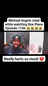 Michael Angelo cried while watching One Piece Episode 1136 😭💔 #onepiece #anime #manga #fyp #fbreels #fbreelsvideo #opmosph | OPMOS Philippines