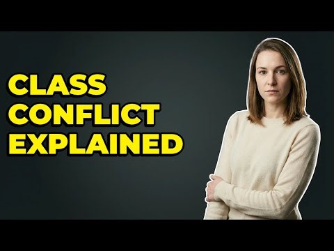 How Does Marx's Theory Explain Social Class Conflict?