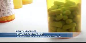 Health Headlines: Plan B for statin-intolerant patients