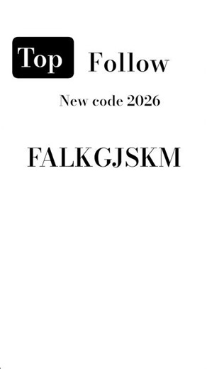 top follow new code