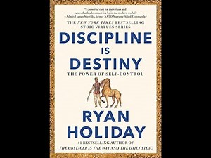 Discipline Is Destiny By Ryan Holiday Full Audiobook