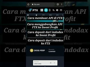 FTX API KEY TO SWEET PROFIT , DEPOSIT DAN WITHDRAW