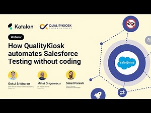 [Webinar] How QualityKiosk Automates Salesforce Testing Without Coding
