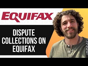 HOW TO DISPUTE COLLECTIONS ON EQUIFAX 2025 (SIMPLE GUIDE)