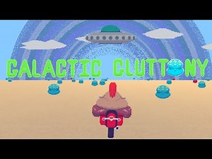 GALACTIC GLUTTONY - Weight Gain Game