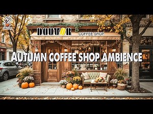 【Doutor Coffee Shop Music】ドトールコーヒーで心安らぐモーニングを☕🌞 今日も素敵な一日を- 朝、目覚め、仕事、勉強、そして良い気分のためのポジティブモーニングボサノバジャズ