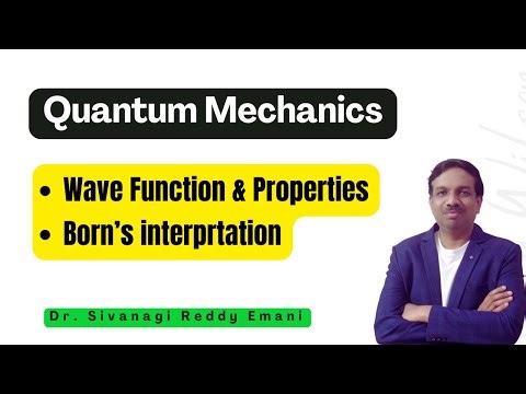 Wave function & Properties