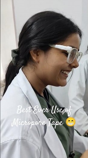 Best Ever Use of Micropore Tape 😁👨🏻‍⚕️🩺