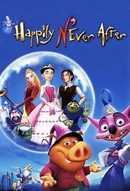 Happily N'Ever After (2007) - AZ Movies