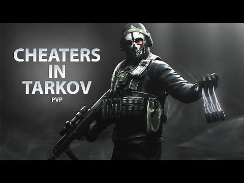 CHEATERS IN TARKOV | Escape From Tarkov 1.0
