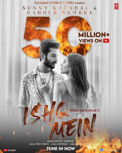 150K views · 1.5K reactions | The tunes of #IshqMein have made every heart feel the pain of love as the song has reached 50M+ views on YouTube! Thank you for your immense love! Tune in now: https://bit.ly/IshqMein-Song #tseries #BhushanKumar #SunnyKaushal Sahher Bambba Sachet Tandon Meet Bros Kumaar B2gether Mahi Sandhu #Rajitdev | T-Series | Facebook