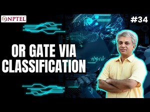 #34 OR Gate Via Classification | Machine Learning for Engineering & Science Applications