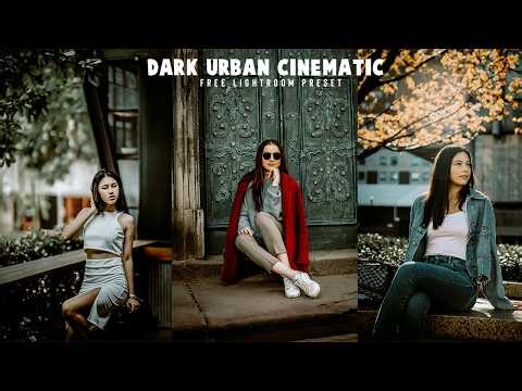 Dark Urban Cinematic Preset | Lightroom Mobile preset | FREE DNG | Moody Street Lightroom Preset