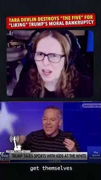 Tara Devlin RIPS Into “The Five” Over Trump Worship and Moral Collapse