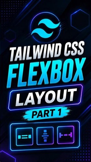 Learn Tailwind CSS Flexbox in 60 seconds🚀🚀Part 1