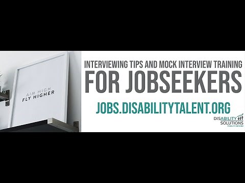Interviewing Tips and Mock Interviews with Disability Solutions