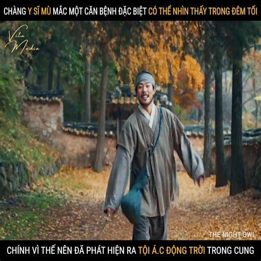 7.4M views · 10K reactions | Review phim hay: Chàng y sĩ mù mắc một căn bệnh đặc biệt có thể nhìn thấy trong đêm tối, chính vì thế nên đã phát hiện ra tội á.c động trời trong cung - The Night Owl phần 1. #reviewphim #phimhay | Vita Media Phim Siêu Hay | Facebook