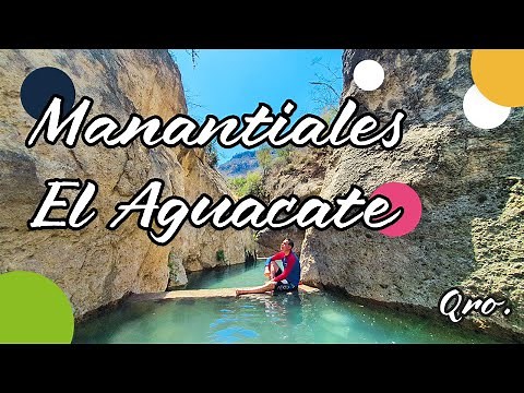 Aguacate Springs Part 1 - A TREASURE in Querétaro!