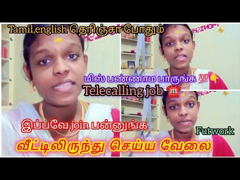 உங்களுக்கு telecalling job ☎️ கொண்டு வந்துருக்கேன்