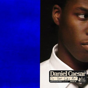 Daniel Caesar - Do You Like Me?