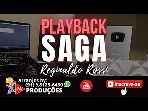 Playback - Saga (Seresta) - Reginaldo Rossi