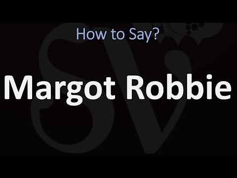 How to Pronounce Margot Robbie? (CORRECTLY)