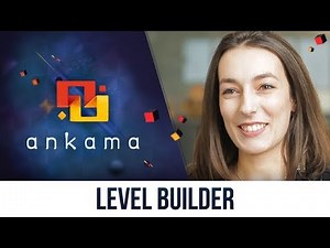 Level builder – Ankama Job
