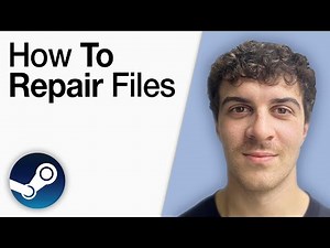 How To Repair Steam Files [2025 Full Guide]