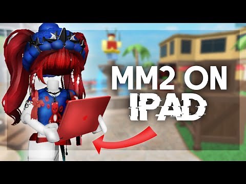 PC PLAYER plays roblox mm2 ON IPAD… (Murder Mystery 2)