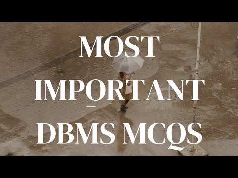 Latest Most Important DBMS MCQs | Database Management System Questions & Answers