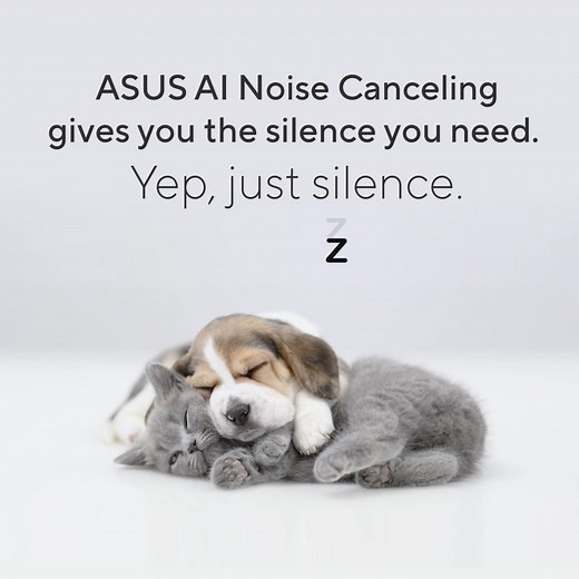 ASUS AI Noise Canceling = pure silence. Know more: https://asus.click/ASUSAIPC_fb | ASUS