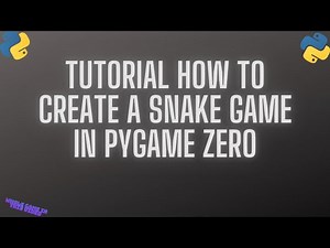 Creating a snake game in pygame zero! | Tutorial