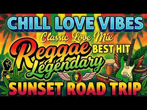 TOP RELAXING REGGAE MUSIC MIX 2026 🎸 New Reggae Love Songs 🔔 Favorite Hits