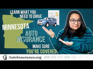 Required Car Insurance in Minnesota (2025 MN Minimum Coverage)