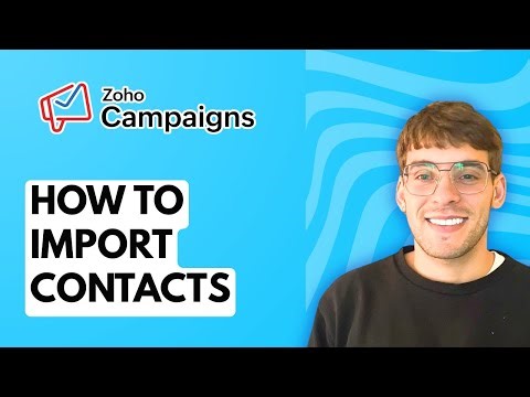 How to Import Contacts in Zoho Campaigns [2026 Full Guide]