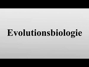 Evolutionsbiologie