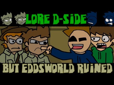 lore d-side but Eddsworld Ruined +Download