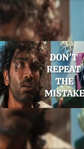 don't repeat the mistake ✨📈😎 #dude#tamil#whatsappstatus#pradeepranganadhan#life