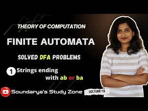 DFA to Accept Strings Ending with ‘ab’ or ‘ba’ | Transition Diagram & Table | Automata Theory