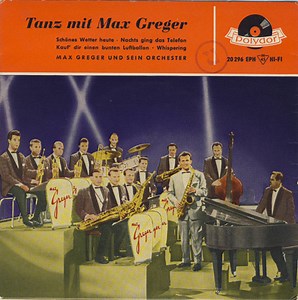 Max Greger Und Sein Orchester - Tanz Mit Max Greger