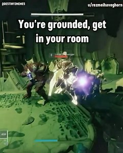 33K views · 281 reactions | You're grounded, get in your room. | Destiny 2 Memes | Facebook