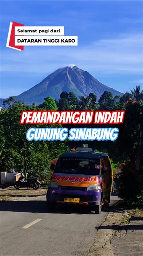 Beautiful View of Mount Sinabung #andypetualang