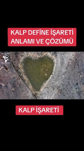 Kalp İşareti: Define İşareti Anlamı ve Çözümü
