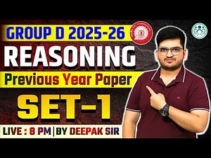 GROUP D REASONING 2025 | Previous Paper Set -1 By Deepak Tirthyani Sir | नये पैटर्न पर आधारित प्रश्न