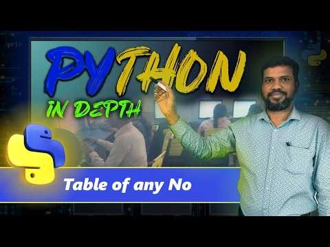 Table of any No in Python || Python for Beginner in Hindi