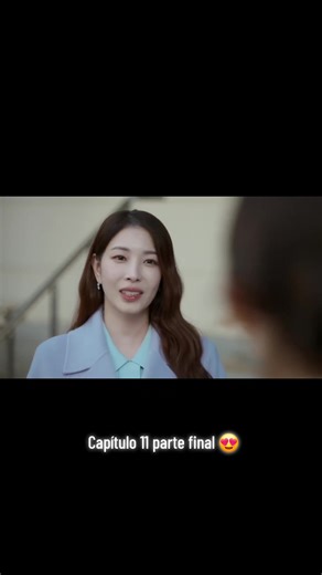 Capitulo 11 parte final 🙂🙃🥰😍#casateconmiesposo #kdrama #viral
